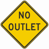No Outlet Sign